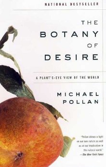 the botany of desire