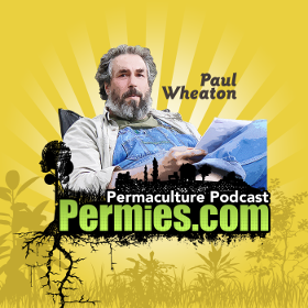 Homesteading and Permaculture by Paul Wheaton
